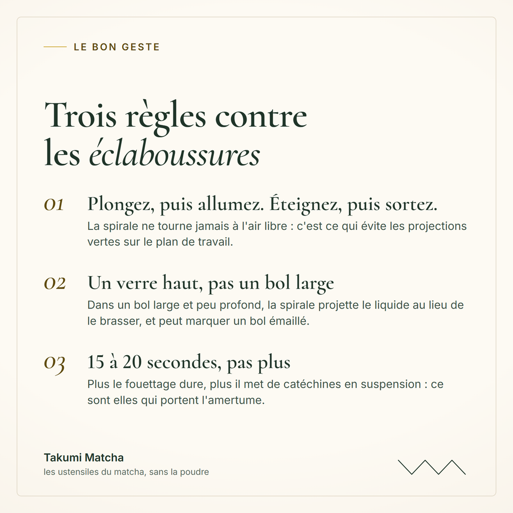 Trois règles du mousseur électrique : plonger avant d'allumer, un verre haut plutôt qu'un bol large, 15 à 20 secondes